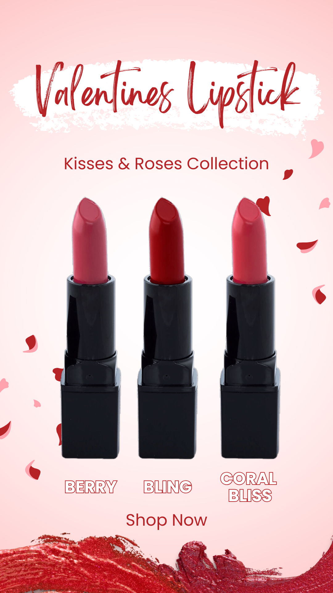 Kisses & Roses Lipstick Collection